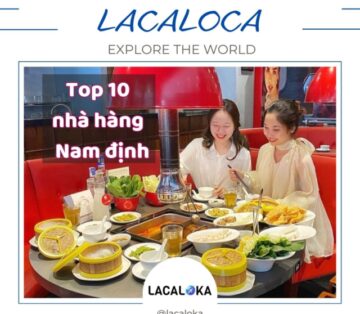 Top 10 nhà hàng tại Nam Định mà bạn nhất định phải thử