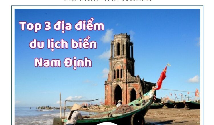 Top 3 địa điểm du lịch biển Nam Định không thể bỏ lỡ