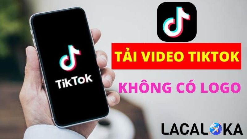 Cách tải video tiktok không logo