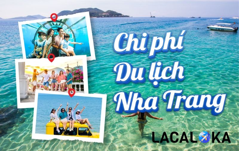 Chi phí du lịch Nha Trang